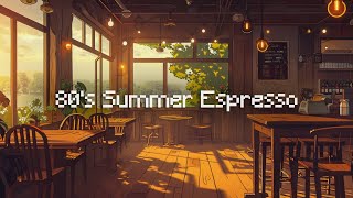 Espresso Summer: 80's Hip-Hop Lo-Fi 🎶☕ Relaxing Beats for Deep Focus 📚 No Ads