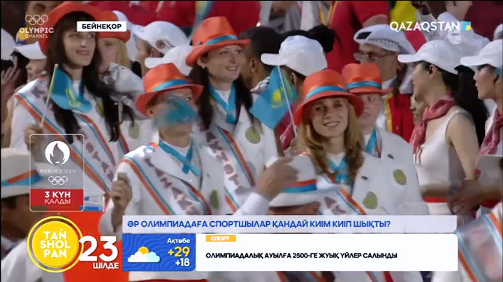 Жазғы олимпиада ойындарына қатысқан қазақстандық атлеттердің киім үлгілері қандай болды?