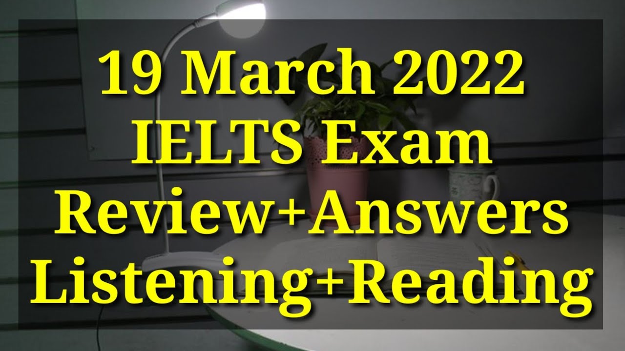 19 March Ielts Exam Review | Listening+Reading Answers | Morning Slot🔥