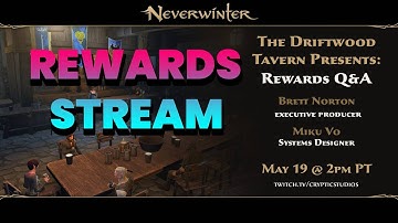 REWARDS Stream With EP Brett Northon & Miku Systems Designer - Neverwinter Mod 23
