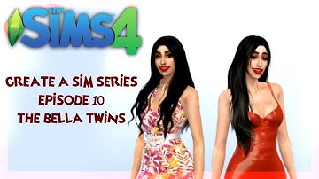 The Sims 4 - Create A Sim Series (Episode 10 The Bella Twins)