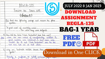 BEGLA 135 solved assignment July 2022-203 | BAG Ignou solved assignment in English | PDF download