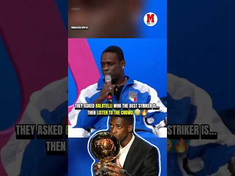 They asked Balotelli who the best striker is… 👀🔥#balotelli #lamineyamal #yamal #soccer