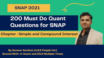 200 Must Do Quant Questions for SNAP || Complete Quant for SNAP 2021 || Simple & Compound Interest