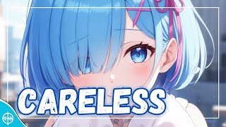 Nightcore - NEFFEX Careless (lyrics)