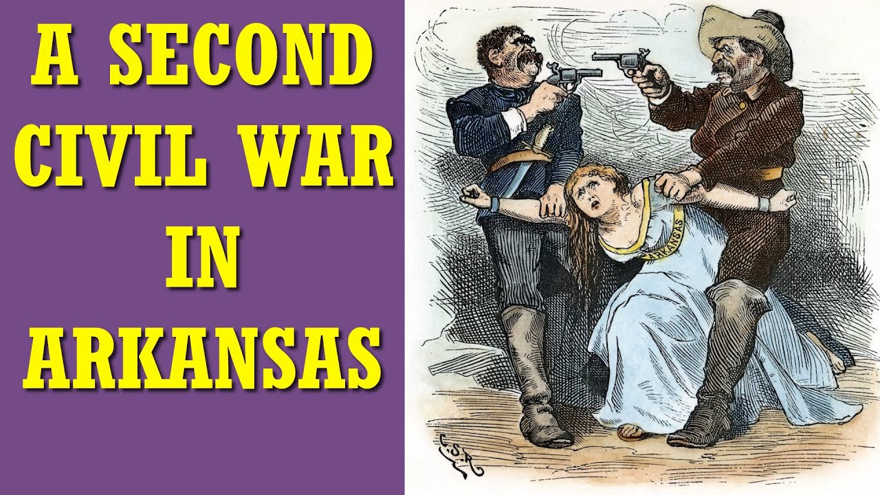 The Brooks-Baxter War: Arkansas' Civil War