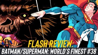 Batman/Superman: World’s Finest #38 Comic Review