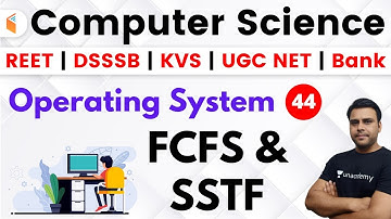 5:30 PM - REET, DSSSB, KVS, UGC NET & Bank 2020 | CS by Panday Sir | FCFS & SSTF
