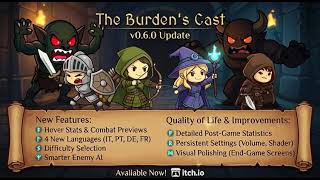 The Burden's Cast 0.6.0 Released