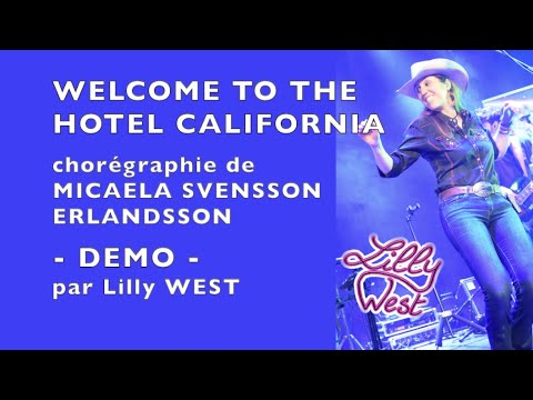 [DEMO] WELCOME TO THE HOTEL CALIFORNIA de Micaela SVENSSON ERLANDSSON, enseignée par Lilly WEST