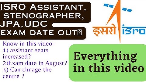 ISRO UDC, Assistant, stenographer,JPA Exam date out 💯|