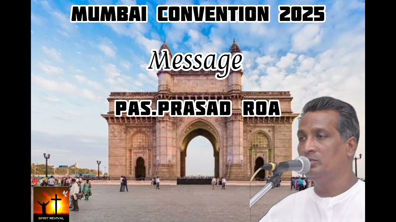 TPM | Mumbai Convention | 2025 | Message | Pas Prasad Rao | Friday Evening