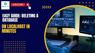 Easy Guide: Deleting a Database on Localhost in Minutes