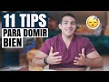 11 TIPS PARA DORMIR BIEN (técnicas de un doctor) | Salud Gymtopz