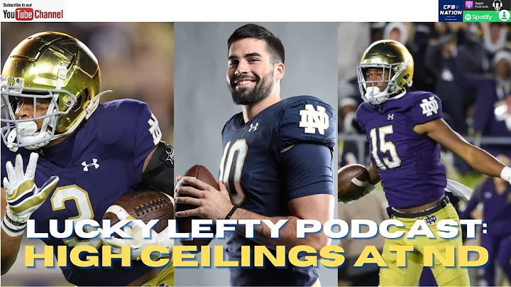 Lucky Lefty Podcast: Constants At Notre Dame | Off...