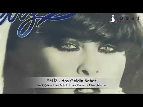 Yeliz - Hoş Geldin Bahar