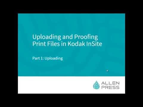 Uploading and Proofing Print Files in Kodak InSite | Part 1: Uploading