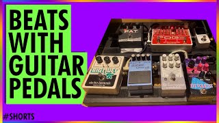 Beats With Guitar Pedals #shorts