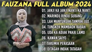 FAUZANA - LAGU MINANG TERBARU FULL ALBUM TERPOPULER 2024 - Janji Ka Janji Nanti Ka Nanti🎶