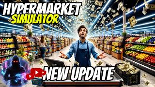 New Hypermarket Simulator Update | New Stock & Pricing Changes Explained