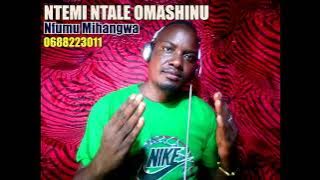 Ntemi Ntale Omashinu   Nfumu mihangwa    Audio