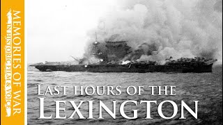 USS Lexington | The fight to save a Coral Sea hero