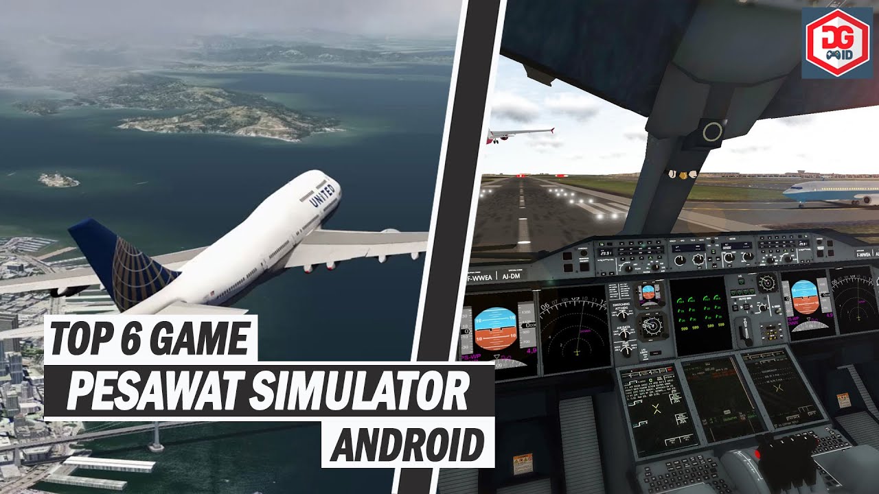 6 Game Pesawat Simulator Terbaik Android 2021 YouTube