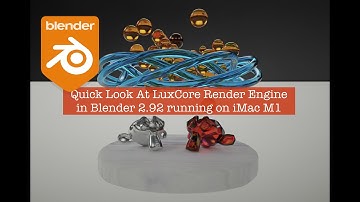 BSLIVE LuxCore Render Engine in Blender 2.92 on iMac M1