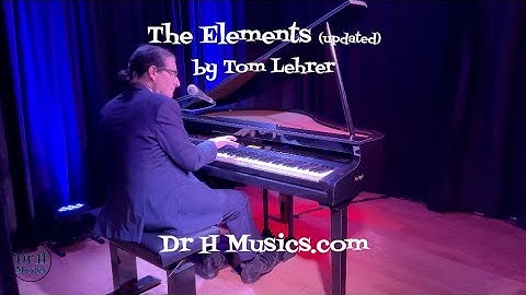 The Elements (updated) by Tom Lehrer