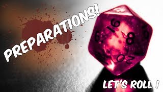 Let's Roll 1 (DnD) | Preparations!