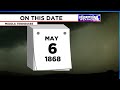 This date in weather history - May 6