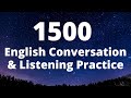 1500 english conversation  listening practice  learn english