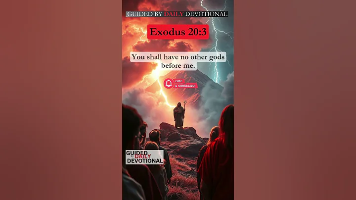 "Exodus 20:3: The First Commandment Explained"
