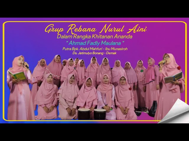 Ya Badrotim Versi Syaikhona | Grup Rebana Nurul Aini | Ds. Jatimulyo Bonang - Demak. class=