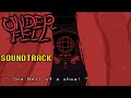 Curtain Call UNDERFELL One Hell Of A Show SOUNDTRACK Curtain Call UNDERFELL One Hell Of A Show SOUNDTRACK