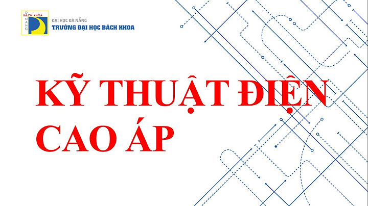 Bài tập kỹ thuật cao áp hồ văn nhật chương