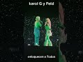 Karol G y Feid enloquecen a Todos en su Tour Mañana Será Bonito.