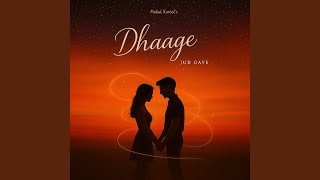 Dhaage Jud Gaye