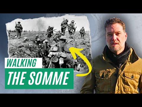 Walking the Battle of the Somme