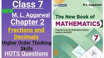 New ml aggarwal class 7 maths chapter 2 (Fractions and Decimals) Higher Order Thinking Skills(HOTS)