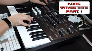 Korg Wavestate Part. 1 [Preset Sound] | No Talking |