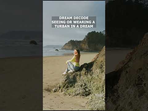 Seeing or Wearing a Turban in a dream