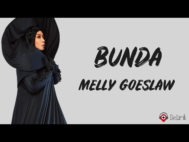 Bunda - Melly Goeslaw | Potret (Lirik Lagu) class=