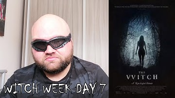 Witch Week Day 7: The VVitch (2015)