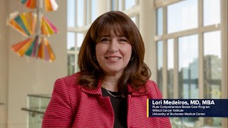Lori Medeiros, M.D., M.B.A. - Wilmot Cancer Institute