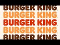 The official rebrand introduction for burger king