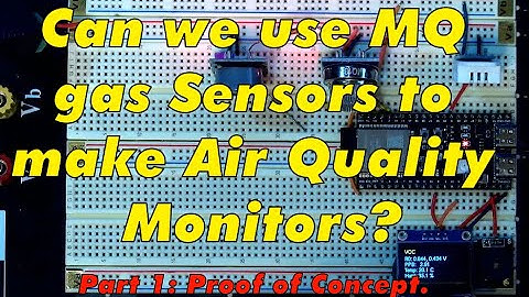 Part1: Using MQ series sensors to monitor Air Quality.