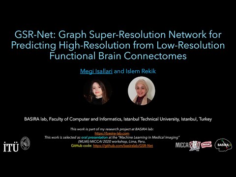 GSR-Net for Graph Super-Resolution (Isallari et al., MICCAI MLMI 2020)