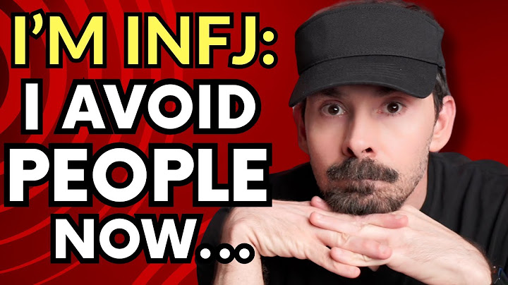 I’m INFJ. I Avoid People Now. Here’s Why…