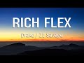 Drake, 21 Savage - Rich Flex (Lyrics)